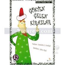 Gökten Gelen Kirazlar | 8+ Yaş | Cemalettin E. Kavaklıgil