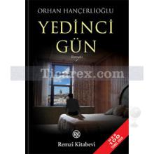 Yedinci Gün | Orhan Hançerlioğlu