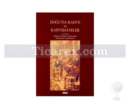 Doğu'da Kahve ve Kahvehaneler | Derleme - Resim 1