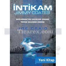 İntikam | Jimmy Coates 3. Kitap | Joe Craig