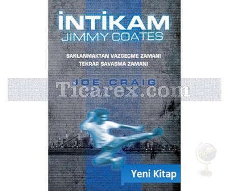 İntikam | Jimmy Coates 3. Kitap | Joe Craig - Resim 1