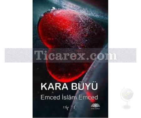 Kara Büyü | Emced İslam Emced - Resim 1