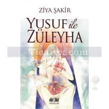 Yusuf ile Züleyha | Ziya Şakir
