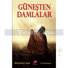 Güneşten Damlalar | Muharrem Uçan