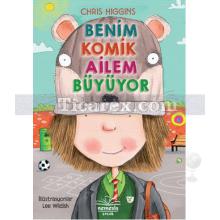 Benim Komik Ailem Büyüyor | Chris Higgins