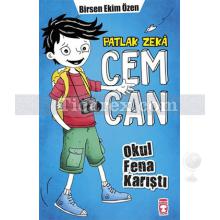 Okul Fena Karıştı | Patlak Zeka Cemcan 1 | Birsen Ekim Özen