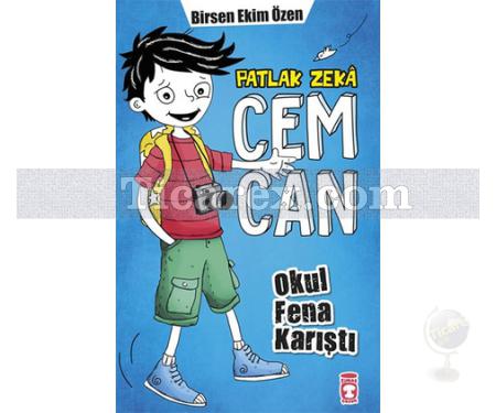 Okul Fena Karıştı | Patlak Zeka Cemcan 1 | Birsen Ekim Özen - Resim 1