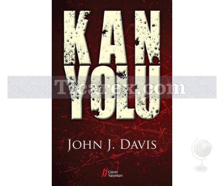 Kan Yolu | John J. Davis - Resim 1