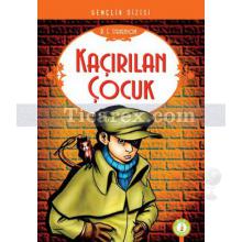 Kaçırılan Çocuk | Robert Louis Stevenson