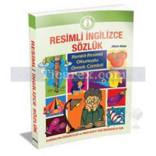 Resimli İngilizce Sözlük | Jüliyet Bekar