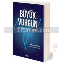 Büyük Vurgun | James Conway