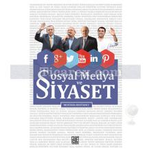 Sosyal Medya ve Siyaset | Mustafa Bostancı