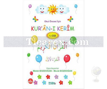 Okul Öncesi İçin Kur'an-ı Kerim 1. Cüz | Kolektif - Resim 1