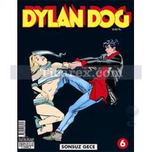 Dylan Dog Sayı: 6 - Sonsuz Gece | Michelangelo La Neve