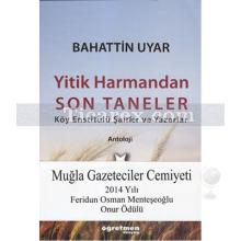 yitik_harmandan_son_taneler