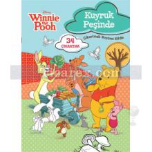 Winnie the Pooh Kuyruk Peşinde Çıkartmalı Boyama Kitabı | Kolektif