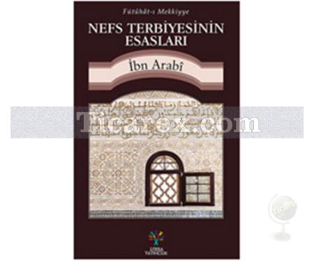 Nefs Terbiyesinin Esasları | İbn Arabi - Resim 1