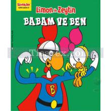 Limon ile Zeytin - Babam ve Ben | Salih Memecan