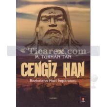 Cengiz Han | M. Turhan Tan
