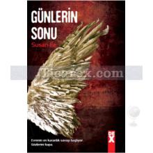 Günlerin Sonu | Meleğin Düşüşü 3 | Susan Ee