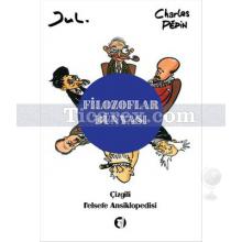 Filozoflar Dünyası | Çizgili Felsefe Ansiklopedisi | Jul , Charles Pepin