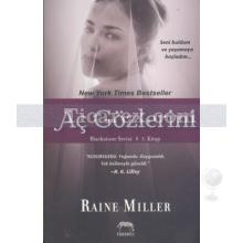 Aç Gözlerini | Raine Miller