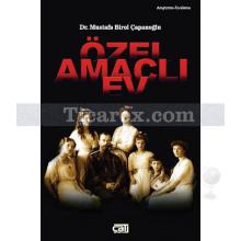 Özel Amaçlı Ev | Mustafa Birol Çapanoğlu