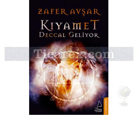 Kıyamet - Deccal Geliyor | Zafer Avşar - Resim 1