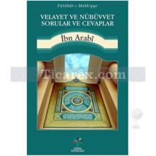 Velayet ve Nübüvvet Sorular ve Cevaplar | İbn Arabi