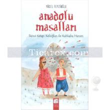 Anadolu Masalları 2. Kitap - Keloğlan ile Kahkaha Hanım | Yücel Feyzioğlu