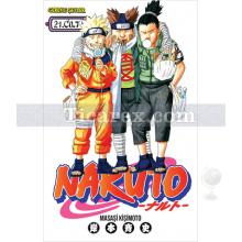 Naruto Cilt: 21 - Affetmeyeceğim | Masaşi Kişimoto