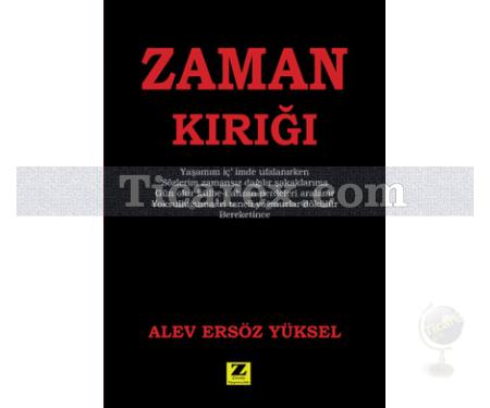 Zaman Kırığı | Alev Ersöz Yüksel - Resim 1