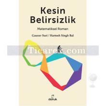 Kesin Belirsizlik | Gaurav Suri, Hartosh Singh Bal