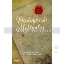Dostoyevski Mektuplar | Hüseyin Kandemir