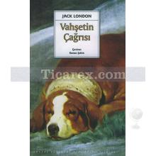 Vahşetin Çağrısı | Jack London