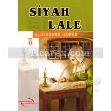 Siyah Lale | Alexandre Dumas