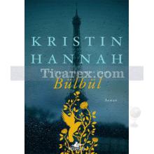 Bülbül | Kristin Hannah