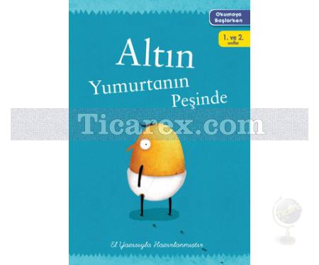 Altın Yumurtanın Peşinde | Okumaya Başlarken | Kolektif - Resim 1