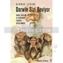 Darwin Sizi Seviyor | George Levine