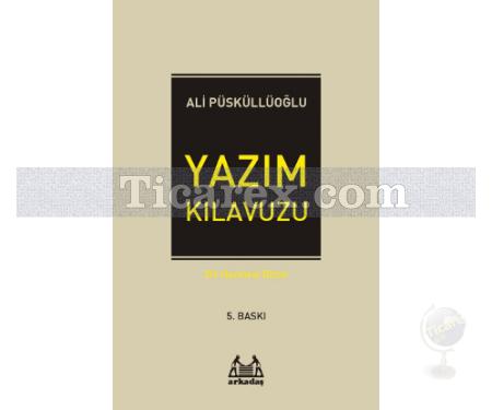 Yazım Kılavuzu | Ali Püsküllüoğlu - Resim 1