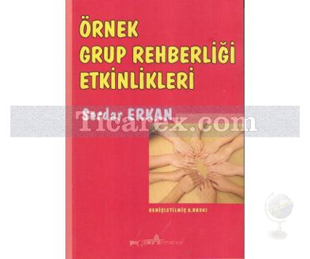 Örnek Grup Rehberliği Etkinlikleri | Serdar Erkan - Resim 1