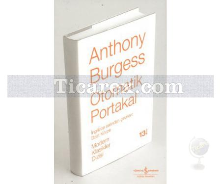 Otomatik Portakal | Anthony Burgess - Resim 1