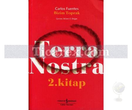Bizim Toprak / Terra Nostra 2 Cilt (Kutulu) | Carlos Fuentes - Resim 1