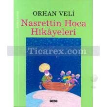 Nasrettin Hoca Hikayeleri (79 Manzum Hikaye) | (Ciltli) | Orhan Veli Kanık