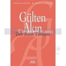 Deli Kızın Türküsü | Gülten Akın