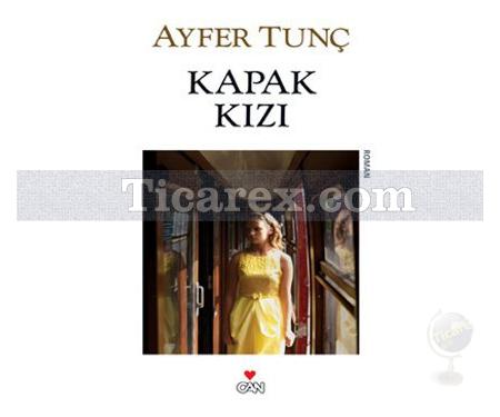 Kapak Kızı | Ayfer Tunç - Resim 1