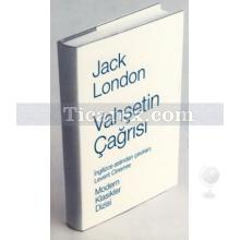 Vahşetin Çağrısı | Jack London