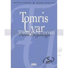 Metal Yorgunluğu | Tomris Uyar