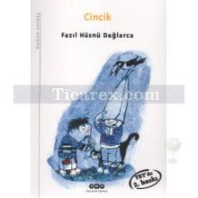 Cincik | Fazıl Hüsnü Dağlarca