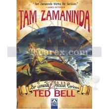 Tam Zamanında | Bir Zamanda Yolculuk Serüveni | Ted Bell